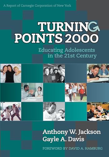 Turning Points 2000: Educating Adolescents in the 21st Century