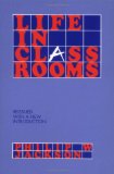 Life in Classrooms