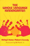 The Whole Language Kindergarten (Early Childhood Education Series (Teachers College Pr))