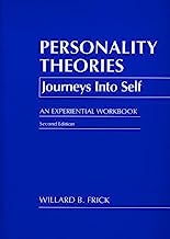 Personality Theories: Journeys into Self : An Experiential Workbook