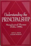 Understanding the Principalship: Metaphorical Themes, 1920S-1990s