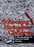 Schooling Homeless Children: A Working Model for America's Public Schools