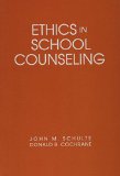 Ethics in School Counseling (Professional Ethics in Education) (Cassette Bookshelf)