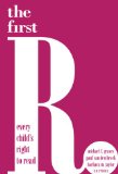 The First R: Every Child's Right to Read (Language and Literacy Series (Teachers College Pr))