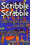 Scribble Scrabble--Learning to Read and Write: Success With Diverse Teachers, Children, and Families