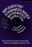 IMPLEMENTING STANDARDS BASED MATHEMATICS INSTRUCTION:A CASEBOOK FOR     PROFESSIONAL DEVELOPMENT 1ST EDITION (Ways of Knowing in Science Series)