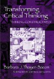 Transforming Critical Thinking: Constructive Thinking