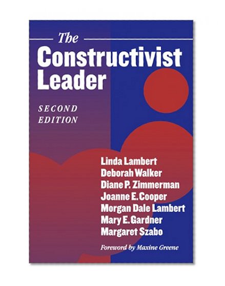 The Constructivist Leader