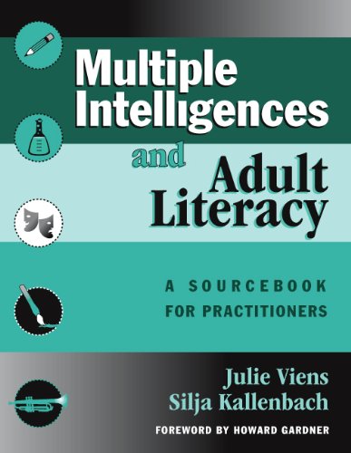 Multiple Intelligences and Adult Literacy: A Sourcebook for Practitioners