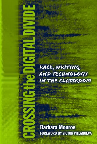 Crossing the Digital Divide: Race, Writing, and Technology in the Classroom (Language and Literacy Series (Teachers College Pr))