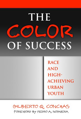 The Color of Success: Race and High-Achieving Urban Youth