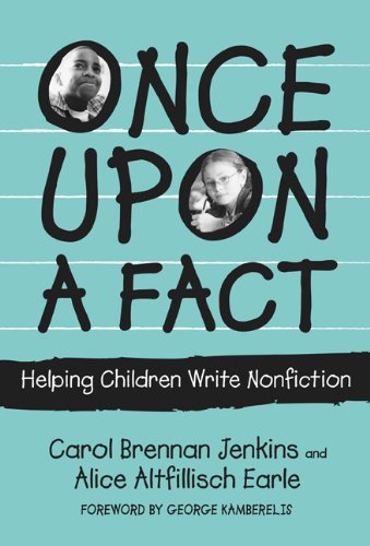 Once Upon a Fact: Helping Children Write Nonfiction (Language and Literacy)