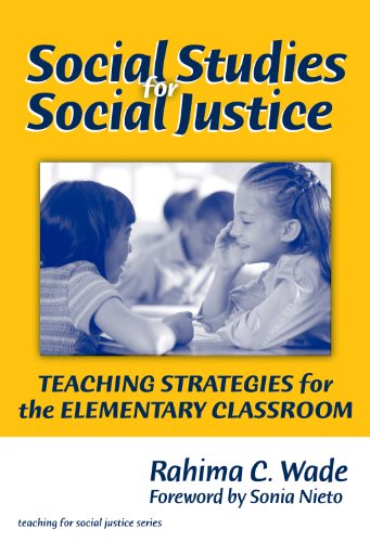 Book Cover Social Studies for Social Justice: Teaching Strategies for the Elementary Classroom (Teaching for Social Justice Series)