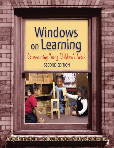 Book Cover Windows on Learning: Documenting Young Children's Work, Second Edition (Early Childhood Education Series)