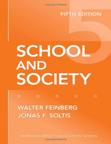 Book Cover School and Society (Thinking About Education Series)
