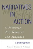 Narratives in Action: A Strategy for Research and Analysis (Counseling and Developement, 6) (Bluestreak)
