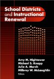 School Districts and Instructional Renewal (Critical Issues in Educational Leadership)