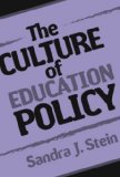 The Culture of Education Policy