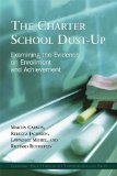 The Charter School Dust-up: Examining The Evidence On Enrollment And Achievement