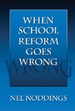 When School Reform Goes Wrong (0)