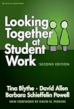 Looking Together at Student Work, Second Edition (On School Reform)