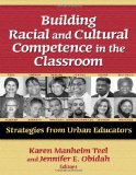 Building Racial and Cultural Competence in the Classroom (Practitioner Inquiry)