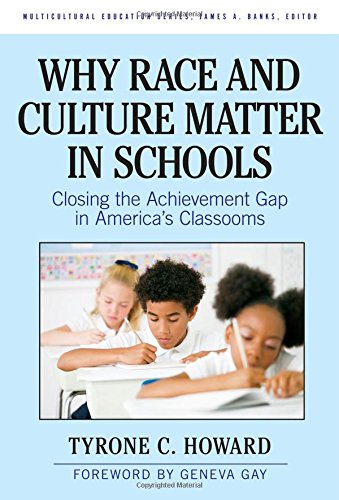 Book Cover Why Race & Culture Matter in Schools: Closing the Achievement Gap in America's Classrooms