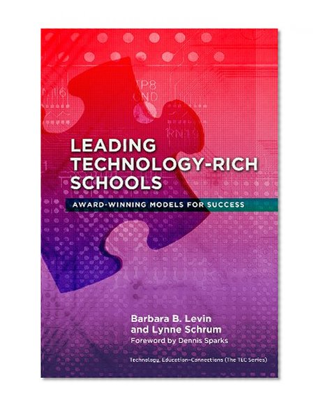 Leading Technology-Rich Schools (Technology & Education, Connections (Tec))