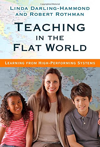 Book Cover Teaching in the Flat World: Learning from High-Performing Systems