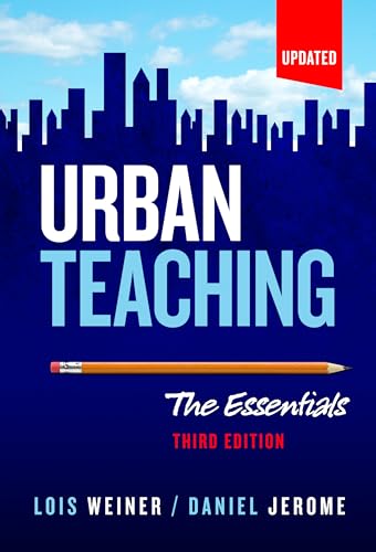Urban Teaching: The Essentials