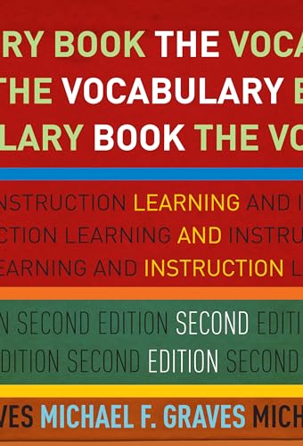 The Vocabulary Book: Learning and Instruction (Language and Literacy Series)