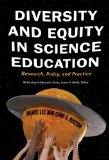 Diversity and Equity in Science Education: Research, Policy, and Practice (Multicultural Education)