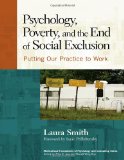 Psychology, Poverty, and the End of Social Exclusion (Multicultural Foundations of Psychology and Counseling Series)