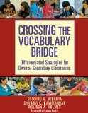 Crossing the Vocabulary Bridge: Differentiated Strategies for Diverse Secondary Classrooms