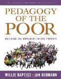 Pedagogy of the Poor (Teaching for Social Justice)