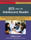 RTI and the Adolescent Reader: Responsive Literacy Instruction in Secondary Schools (Middle and High School) (Practitioner's Bookshelf)