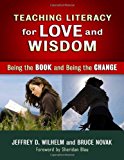 Teaching Literacy for Love and Wisdom:Being the Book and Being the Change (Language and Literacy Series) (Language and Literacy (Paperback))