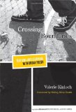 Crossing Boundaries -- Teaching and Learning with Urban Youth (Teaching for Social Justice)