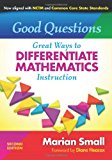 Good Questions: Great Ways to Differentiate Mathematics Instruction, Second Edition (0)
