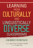 Learning From Culturally and Linguistically Diverse Classrooms: Using Inquiry to Inform Practice (Language and Literacy) (Language and Literacy (Paperback))