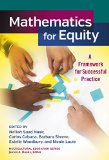 Mathematics for Equity: A Framework for Successful Practice (Multicultural Education)