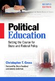 Political Education: Setting the Course for State and Federal Policy, Second Edition