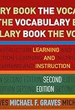 The Vocabulary Book: Learning and Instruction (Language and Literacy Series)