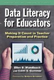 Data Literacy for Educators: Making It Count in Teacher Preparation and Practice (Technology, Education-Connections (TEC) Series Education)