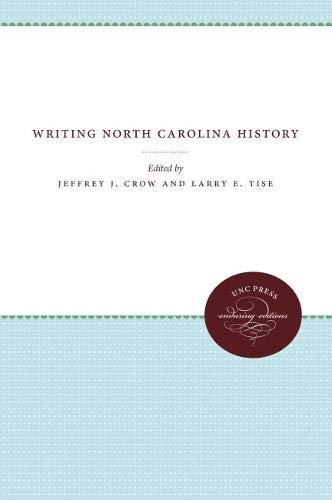 Writing North Carolina History