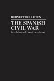 The Spanish Civil War: Revolution and Counterrevolution