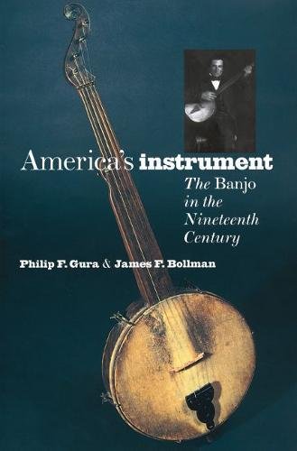 America's Instrument: The Banjo in the Ninteenth Century