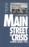 Main Street in Crisis: The Great Depression and the Old Middle Class on the Northern Plains
