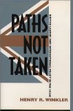 Paths Not Taken: British Labour and International Policy in the 1920s