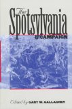The Spotsylvania Campaign (Military Campaigns of the Civil War)